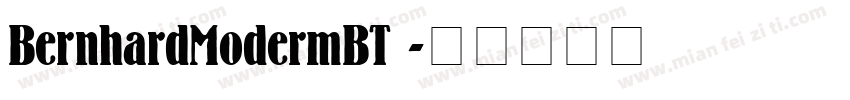 BernhardModermBT 字体转换